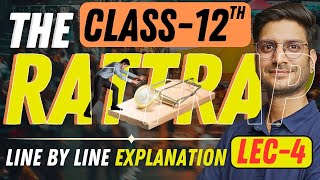 L4 Chapter4 The Rattrap  In Story Style  Flamingo  Class12th English  कक्षा12 अंग्रेजी [upl. by Felix]