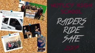 NUTLEY HIGH SCHOOL  RAIDERS RIDE SAFE  OFFICIAL CAMPAIGN 20162017 [upl. by Dahle]