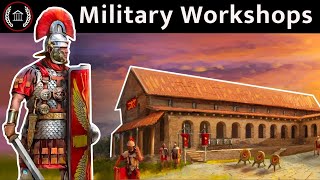 Workshops of War  How Rome Crafted and Supplied its Legions… [upl. by Natka604]