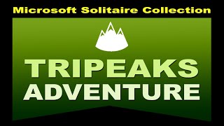 TriPeaks Adventure Game 20  July 17 2024 Event [upl. by Ayot161]