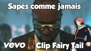 Maître Gims  Sapés comme jamais Clip Version Fairy Tail ft Niska [upl. by Avin]