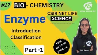 Enzyme  Biochemistry  CSIR  NET LIFESCIENCE [upl. by Ybroc]