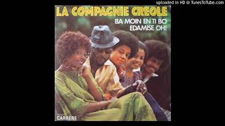 La Compagnie Creole ‎– Edamise Oh [upl. by Akinar]