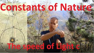 Constants of Nature The Speed of Light c [upl. by Sloan]