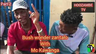 Interview Mc kawanga with Zantalo part 2 [upl. by Zsa Zsa]