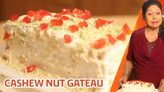 Cashew Nut Gateau  Pudding Recipe  Mallika Joseph Food Tube [upl. by Ecidnacal855]