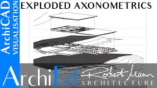 ArchiCAD Exploded Axonometric [upl. by Ury]