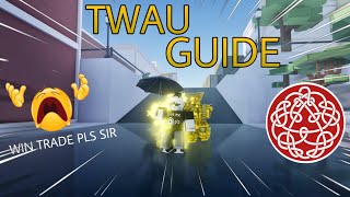 The Correct Way To Use TWAU YBA [upl. by Tabib]