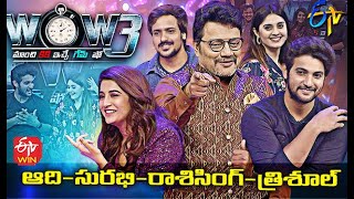 Wow 3  AadiSurabhiTrishulRashi Singh Sashi Movie Team  16th March 2021  Full Episode  ETV [upl. by Nyraf]