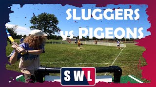 Sluggers vs Pigeons  SWL 2024 [upl. by Ardaed]