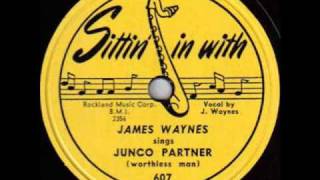 James Waynes  Junco Partner 1951 [upl. by Derna]