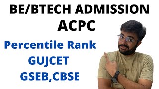 BEBTECH ADMISSIONS  Percentile rank  Gujcet rank  GSEB  CBSE [upl. by Schach]