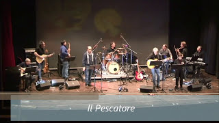 Il Pescatore Live  LIBERA INTERPRETAZIONE [upl. by Sutphin]