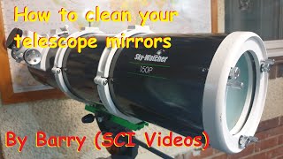 How to clean your telescope mirrors [upl. by Angadresma]