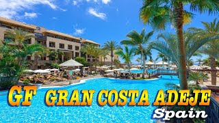 GF Gran Costa Adeje⭐5 Star Hotel Tenerife  Spain [upl. by Chrotoem]