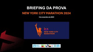 Briefing Maratona de Nova Iorque 2024 [upl. by Ferdinande865]