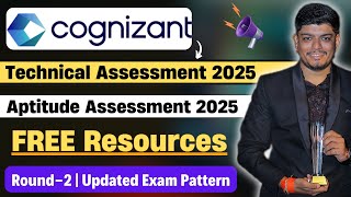 Cognizant Technical Assessment 2025  Cognizant Aptitude Assessment 2025  Pattern amp FREE Resources [upl. by Adnolohs]