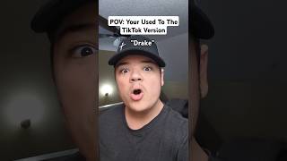 POV Your Used To The TikTok Version Shorts [upl. by Stanwood]