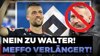 HSV MEFFERT verlängert VERTRAG NEIN ZU WALTER [upl. by Itsur]