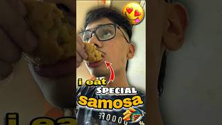 I Eat Special Samosa 🤤😱  What I Eat In a Day shorts minivlog trend trand yourudit [upl. by Jerrome]