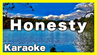 Honesty【Karaoke】Billy Joel [upl. by Akinod]