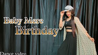 Birthday song Baby Mere Birthday Pe  Pranjal Dahiya Kaka Songs  Dance Cover babitashera27 [upl. by Yatnoj]