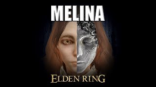 ELDEN RING LORE Melina is Marika the GloamEyed Queen [upl. by Namas]