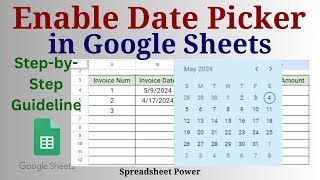 How to Enable Date Picker Calendar in Google Sheets [upl. by Alym47]