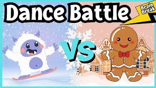 Dance Battle Yeti Vs Gingerbread ❄️ Winter Brain Break ❄️ Just Dance ❄️ Christmas Games for Kids [upl. by Rebor318]