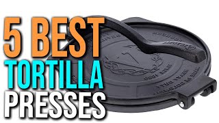 Best Tortilla Press  Top 5 Review Buying Guide 2024 [upl. by Elleunamme]