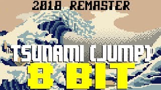 Tsunami Jump 2018 Remaster 8 Bit Universe Tribute to DVBBS amp Borgeous feat Tinie Tempah [upl. by Pawsner]