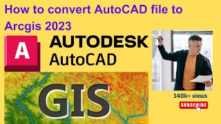 How to convert AutoCAD file to Arcgis 2023 [upl. by Iuqcaj889]