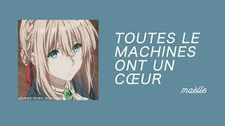 TOUTES LE MACHINES ONT UN CŒUR  MAËLLE slowed amp reverb [upl. by Atinuj]