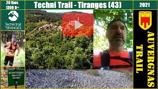 Vidéo 25kms Techni Trail Tiranges 2021 [upl. by Eelyac283]