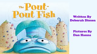 The PoutPout Fish  Read Aloud [upl. by Hafinah171]