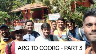 ARAGONDA TO COORG  USA BOYS ❤️  PART 3 [upl. by Rosy]