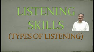 Listening Skills Types of Listening By Gaurav Sharma with Hindi Explanation BEGAE 182 BTech [upl. by Kera]