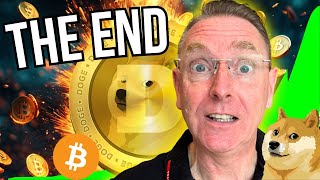 THE END DOGECOIN amp BITCOIN NEWS NOW [upl. by Sandie]