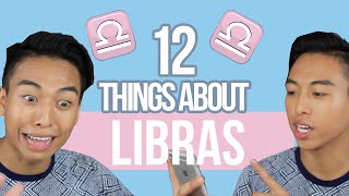 12 things YOU need to know about LIBRAS ♎ [upl. by Remled272]