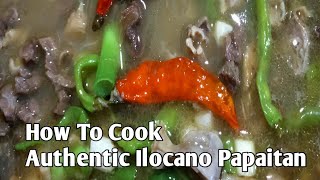 Authentic Ilocano Papaitan Dish [upl. by Audsley]