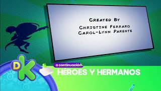 Primaria de Héroes  Créditos finales  Héroes y Hermanos  Discovery Kids [upl. by Suoicerpal]