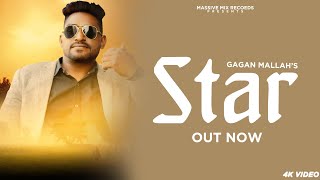 Star  Official Video  Gagan Mallah  KV Singh  New Punjabi Song 2024  Latest Punjabi Song 2024 [upl. by Miko]