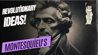 Montesquieu The Philosopher Who Shaped Modern Democracy [upl. by Sehcaep]