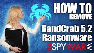 How to remove GandCrab 52 ransomware [upl. by Eentruoc]