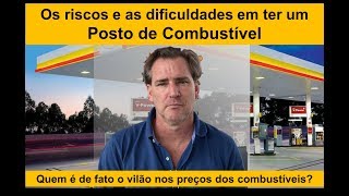 As dificuldades em se ter um posto de combustível [upl. by Halika348]