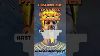 Unglaubliche Fakten über Ägypten und Pharaonen fakten ägypten pharao [upl. by Oirrad]