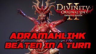 Divinity OS 2  Definitive Edition Doctor Adramahlihk in one Turn Honour Mode [upl. by Jarl]