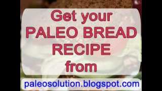 Paleo Bread Recipe  Paleo Recipe Book [upl. by Bettina554]