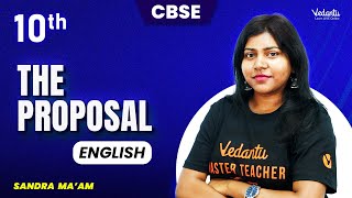 The Proposal  Class 10 English  CBSE 2024  Sandra maam [upl. by Daegal]