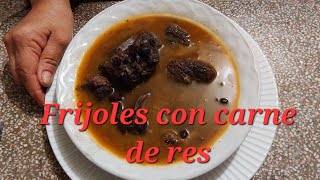 Frijoles con carne de res [upl. by Hecht116]